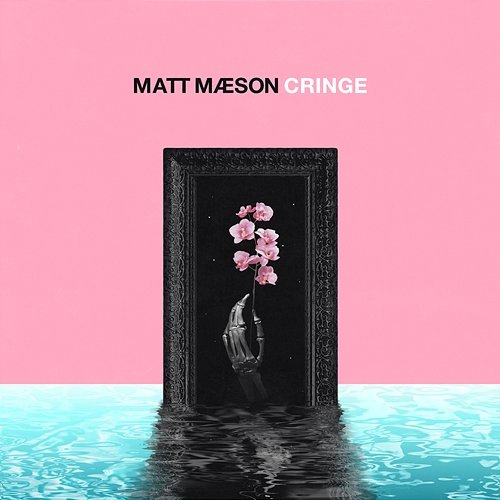 Cringe Matt Maeson