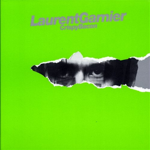 Crispy Bacon Laurent Garnier