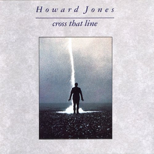 Cross That Line Howard Jones