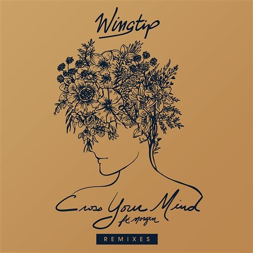 Cross Your Mind Wingtip feat. morgxn
