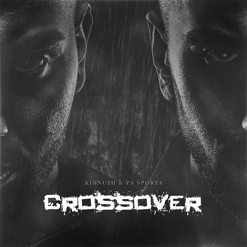 CROSSOVER PA Sports, Kianush