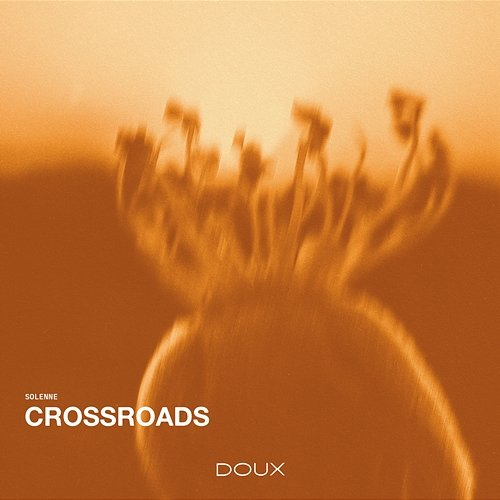 Crossroads Solenne