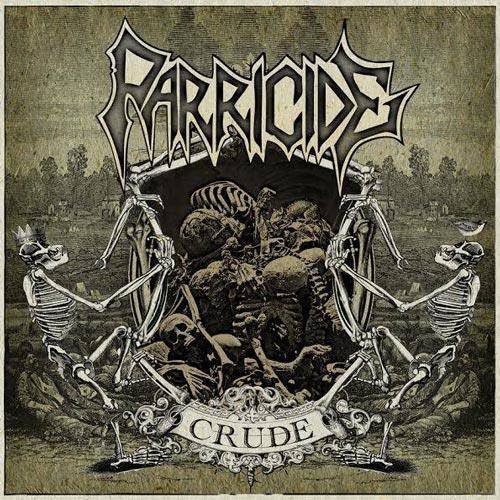Crude Parricide