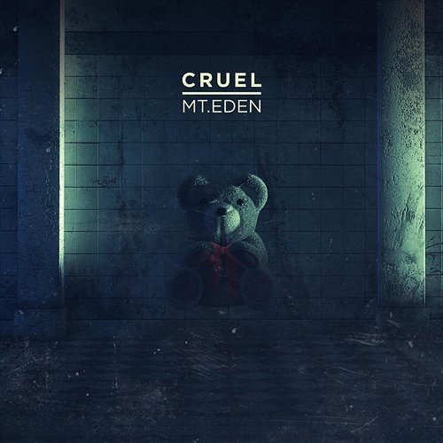 Cruel Mt Eden