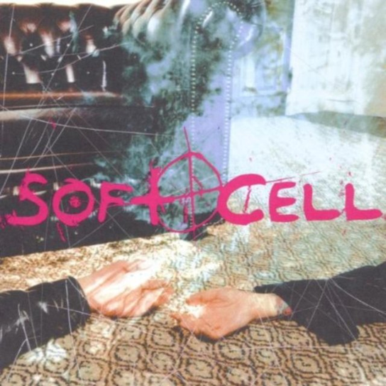 Cruelty Without Beauty Soft Cell