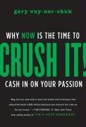 Crush It! Vaynerchuk Gary