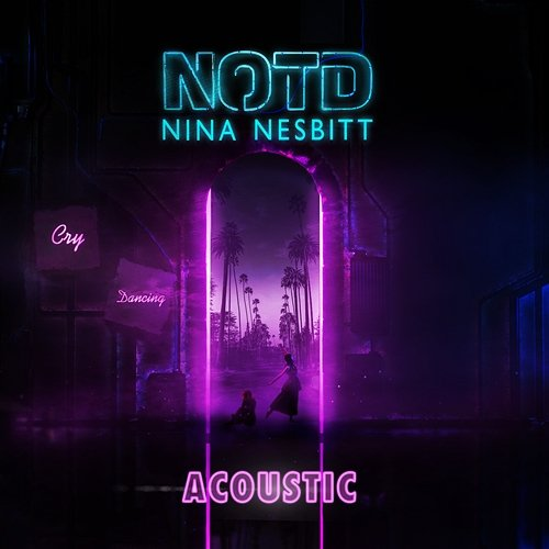 Cry Dancing NOTD, Nina Nesbitt