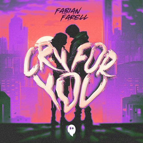 Cry for You Fabian Farell