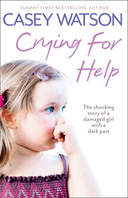 Crying for Help Watson Casey