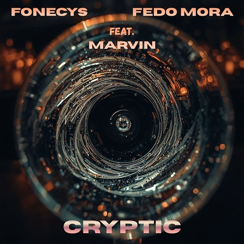 CRYPTIC Fonecys, Marvin, Fedo Mora