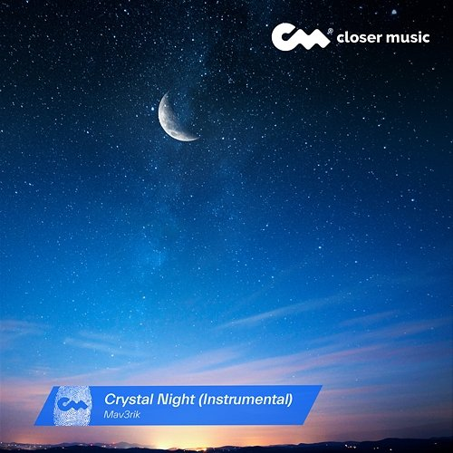 Crystal Night Mav3rik
