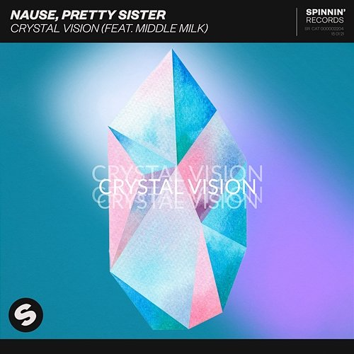 Crystal Vision Pretty Sister feat. Middle Milk, Nause