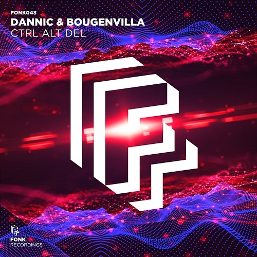 Ctrl Alt Del Dannic & Bougenvilla