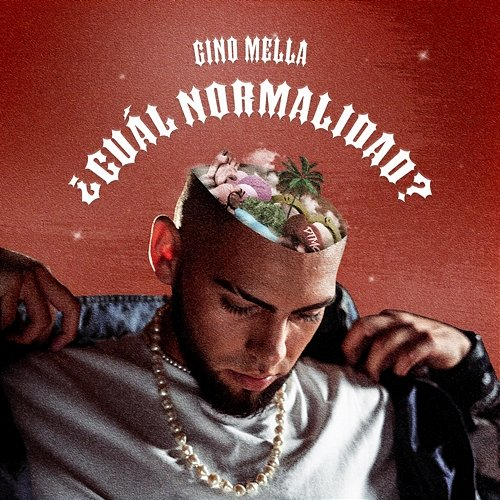 ¿Cuál Normalidad? Gino Mella