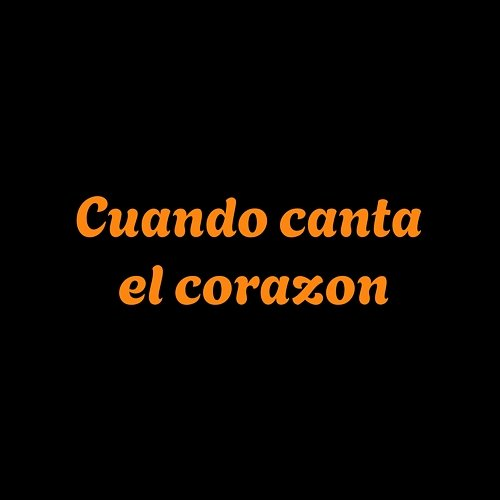 Cuando canta el corazon La Voz del Muelle