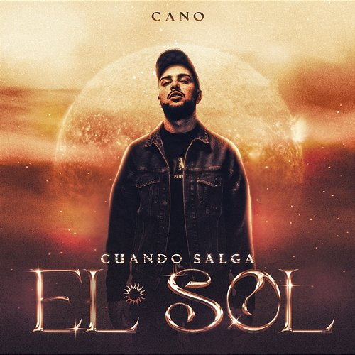 Cuando Salga El Sol SRNO, Cano