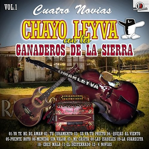 Cuatro Letras Chayo Leyva y Los Ganaderos de la Sierra
