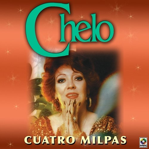 Cuatro Milpas Chelo