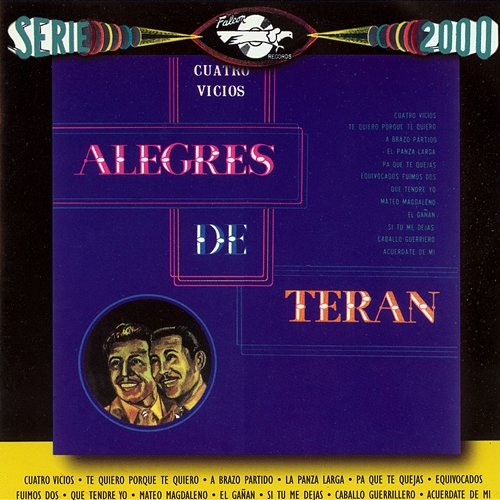 Cuatro Vicios Los Alegres De Terán