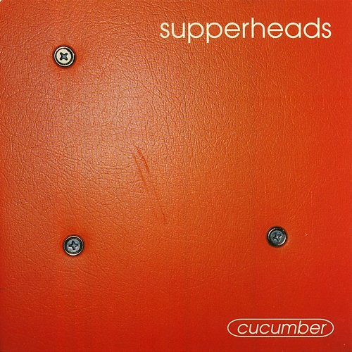 Cucumber Supperheads