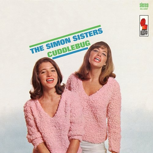 Cuddlebug (The Happiness Blanket) The Simon Sisters