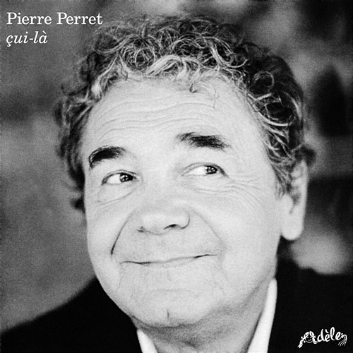Çui-là Pierre Perret