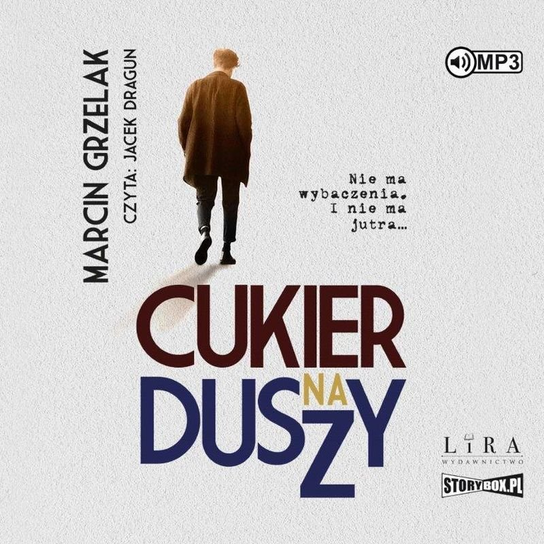 Cukier na duszy Grzelak Marcin