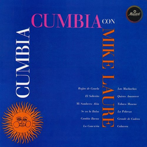 Cumbia Con Mike Laure