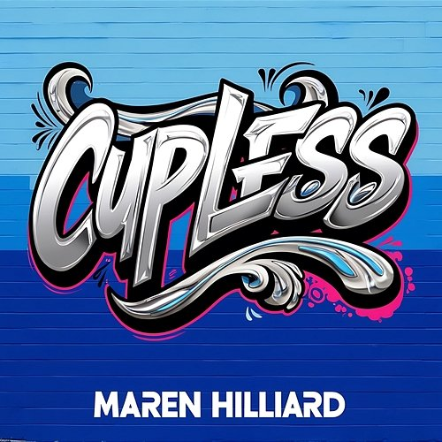 Cupless Maren Hilliard