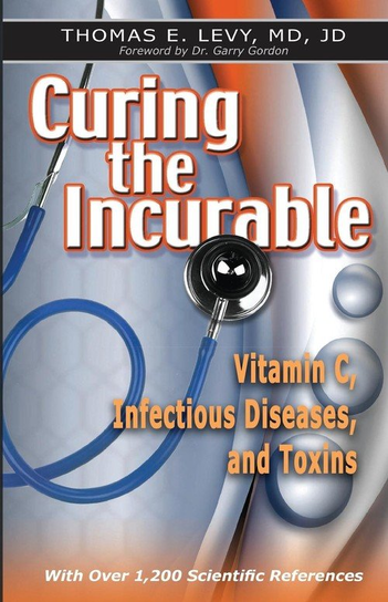 Curing the Incurable Levy MD JD Thomas E