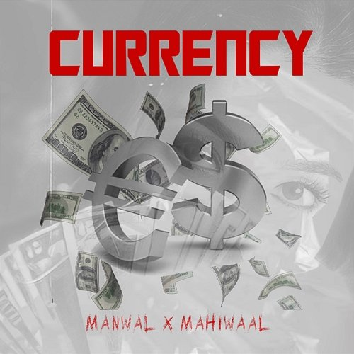 Currency Manwal & Mahiwaal