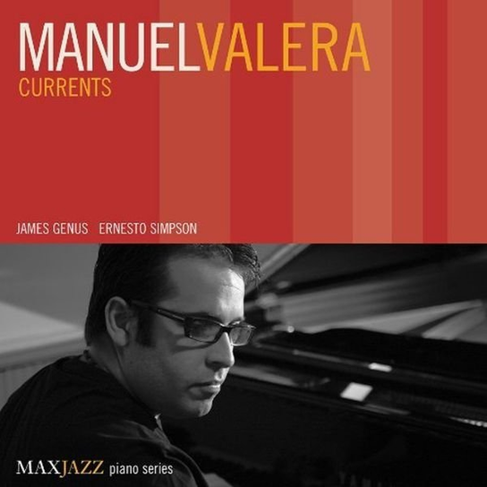 Currents Valera Manuel