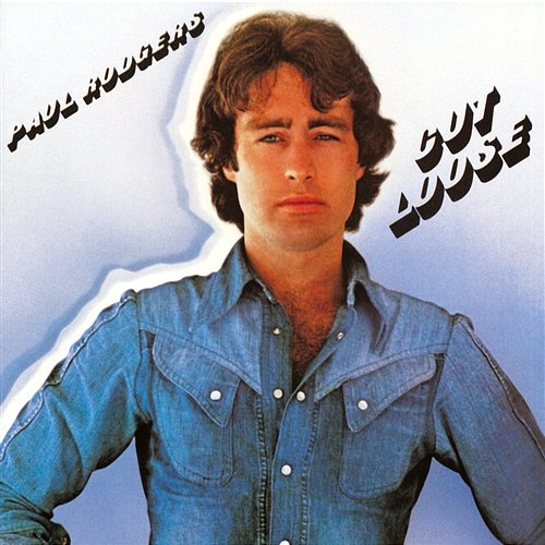 Cut Loose Paul Rodgers