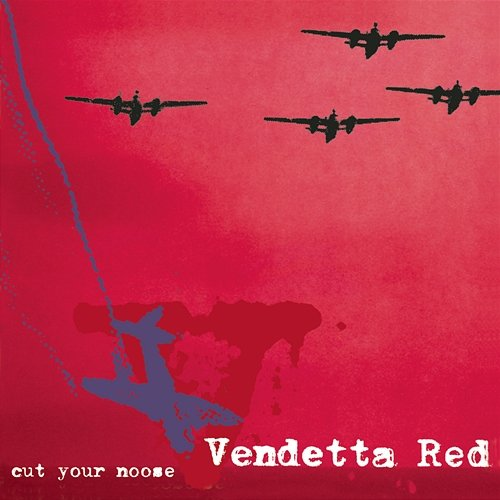 Cut Your Noose Vendetta Red