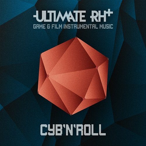 Cyb'n'roll Ultimate RH+