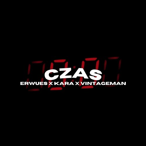 Czas Erwues, Kara, Vintageman