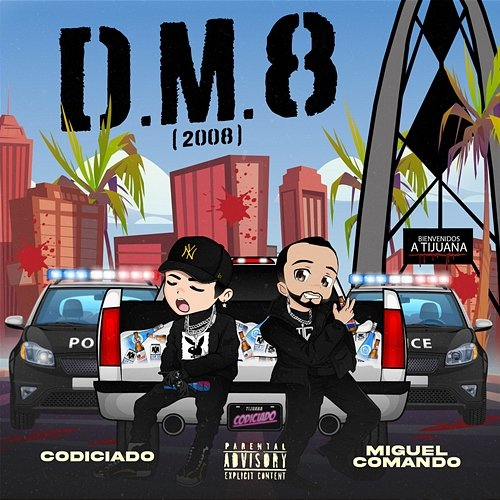 D.M.8. Codiciado & Miguel Comando