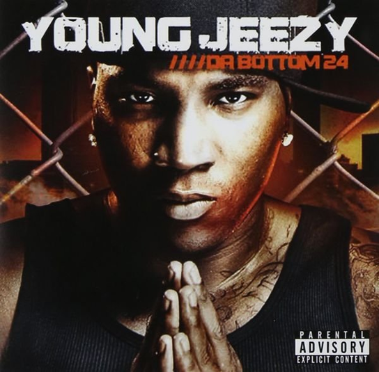 Da Bottom 24 Young Jeezy