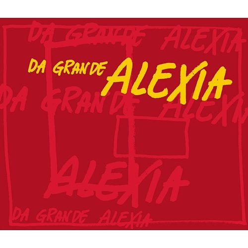 Da Grande Alexia
