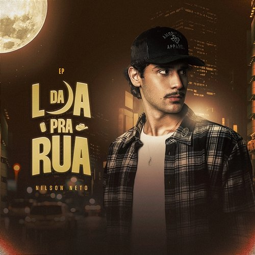 Da Lua Pra Rua Nilson Neto