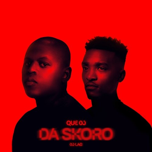 Da Skoro QUE DJ, DJ Lag