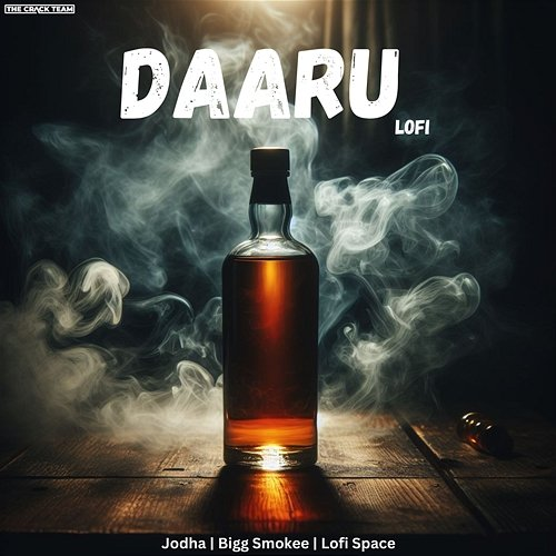 Daaru Jodha & Bigg Smokee