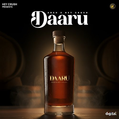 Daaru Hey Crush, Arsh