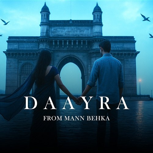 Daayra (From "Mann Behka") Jimil, Shayoni Bagchi & KB Shrine feat. Rajat Sharad
