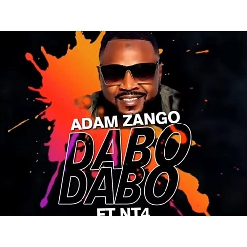 Dabo Dabo Adam A. Zango feat. NT4