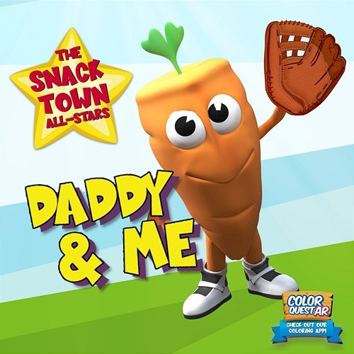 Daddy & Me The Snack Town All-Stars
