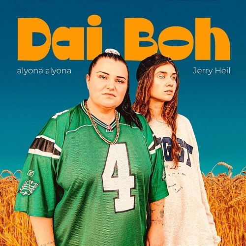 Dai Boh alyona alyona, Jerry Heil