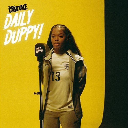 Daily Duppy Cristale