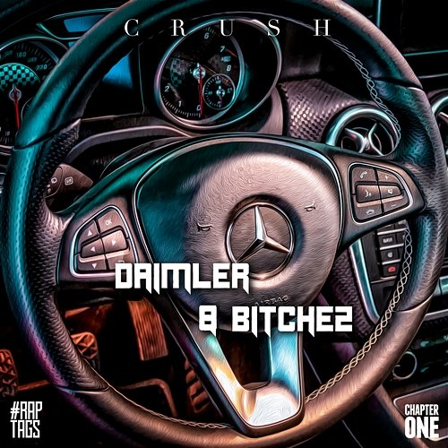 Daimler & Bitchez Crush