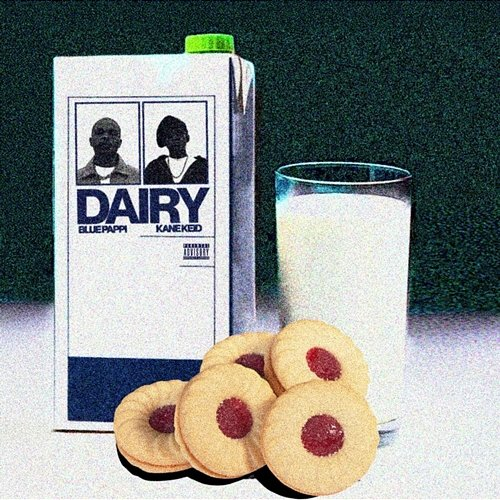 Dairy Blue Pappi feat. Kane Keid